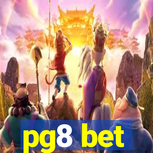 pg8 bet